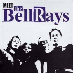 The Bellrays : Meet the Bellrays